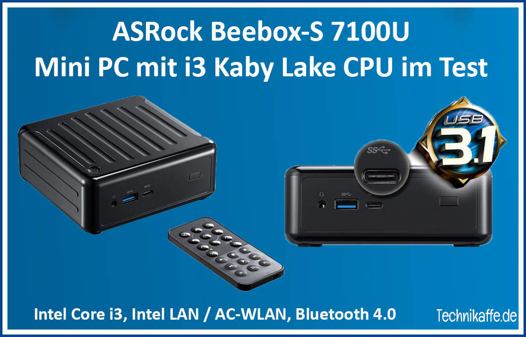 ASRock Beebox-S 7100U im Test unter Windows 10 und LibreELEC 1