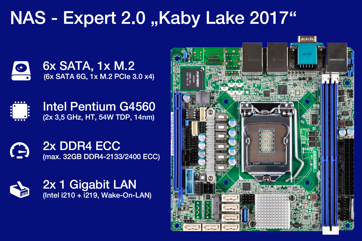 NAS Expert 2.0 - Kaby Lake mit ECC-Ram, 6x SATA und M.2 Slot 1